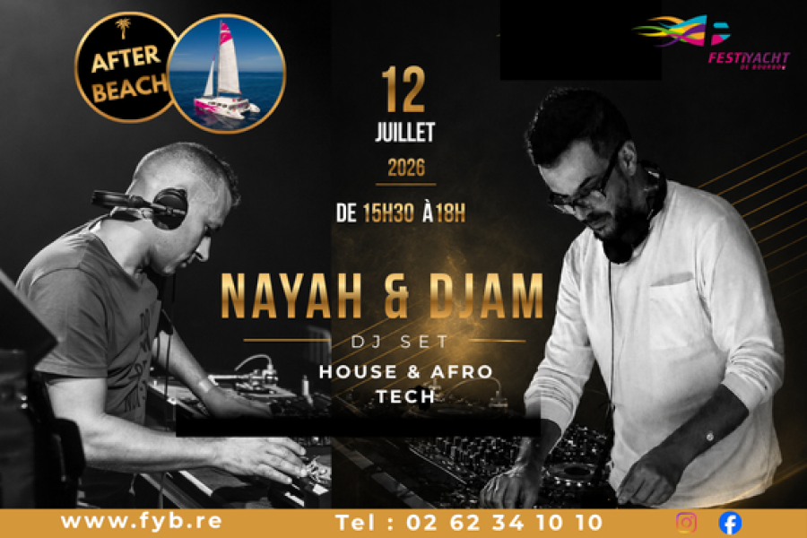 Sunset After Beach : House & Afro Tech avec NAYAH & DJAM en guests !!!