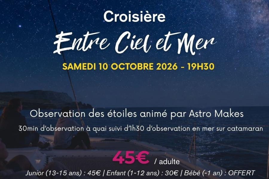 La croisière Astronomie 'Entre Cie et Mer' revient ce samedi 10 octobre !